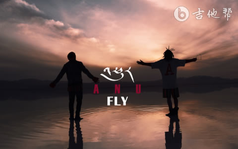 ANU组合《FLY(飞)》吉他谱